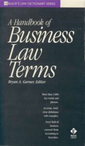 A Handbook of Business Law Terms