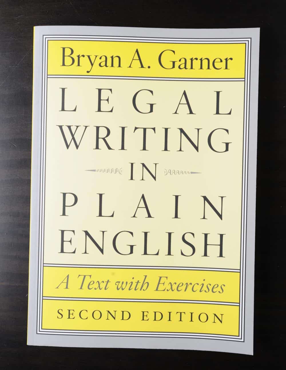 Legal Writing in Plain English