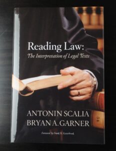 Reading Law: The Interpretation of Legal Texts