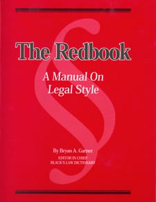 The Redbook: A Manual on Legal Style, 2nd edition, 2002