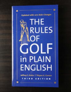 The Rules of Golf in Plain English